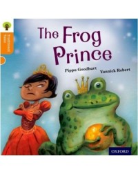 OXFORD READING TREE TRADITIONAL TALES: THE FROG PRINCE (ISBN: 9780198339564)