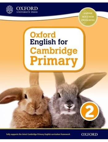 OXFORD ENGLISH FOR CAMBRIDGE PRIMARY STUDENT BOOK 2 (ISBN: 9780198366263)