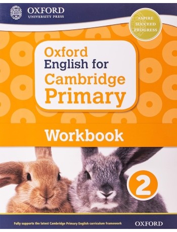 OXFORD ENGLISH FOR CAMBRIDGE PRIMARY WORKBOOK 2 (ISBN: 9780198366300)