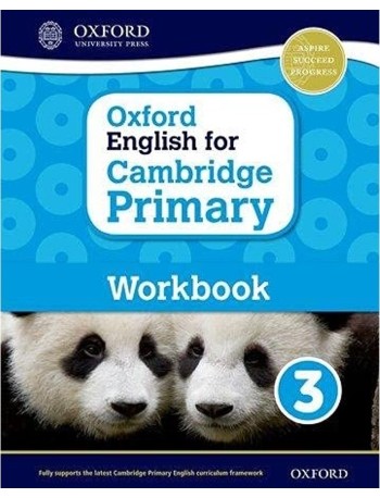 OXFORD ENGLISH FOR CAMBRIDGE PRIMARY WORKBOOK 3 (ISBN: 9780198366317)