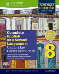 COMPLETE ENGLISH AS A SECOND LANGUAGE FOR CAMBRIDGE LOWER SECONDARY STUDENT BOOK 8 (ISBN: 9780198378136) COMPLETE ENGLISH AS A SECOND LANGUAGE FOR CAMBRIDGE LOWER SECONDARY STUDENT BOOK 8 (ISBN: 9780198378136)
