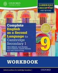 COMPLETE ENGLISH AS A SECOND LANGUAGE FOR CAMBRIDGE LOWER SECONDARY STUDENT WORKBOOK 9 (ISBN: 9780198378174) COMPLETE ENGLISH AS A SECOND LANGUAGE FOR CAMBRIDGE LOWER SECONDARY STUDENT WORKBOOK 9 (ISBN: 9780198378174)