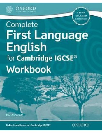 COMPLETE FIRST LANGUAGE ENGLISH FOR CAMBRIDGE IGCSERG WORKBOOK(ISBN: 9780198389064)