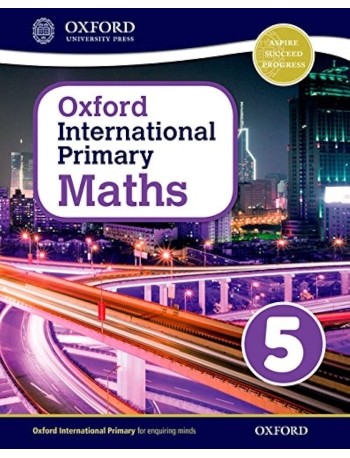 OXFORD INTERNATIONAL PRIMARY MATHS 5 (ISBN: 9780198394631)