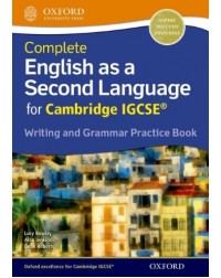 COMPLETE ENGLISH AS A SECOND LANGUAGE FOR CAMBRIDGE IGCSE WRITING AND GRAMMAR PRACTICE BOOK (ISBN: 9780198396086)