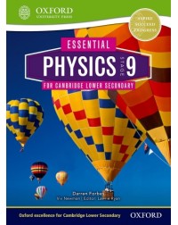 ESSENTIAL PHYSICS FOR CAMBRIDGE LOWER SECONDARY STAGE 9 STUDENT BOOK (ISBN: 9780198399926)