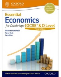 ESSENTIAL ECONOMICS FOR CAMBRIDGE IGCSE & O LEVEL (ISBN: 9780198424895)