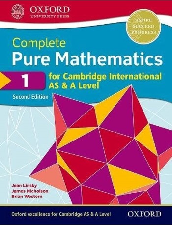COMPLETE PURE MATHEMATICS 1 FOR CAMBRIDGE INTERNATIONAL AS & A LEVEL (ISBN: 9780198425106)