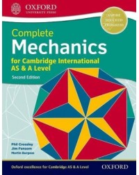 COMPLETE MECHANICS FOR CAMBRIDGE INTERNATIONAL AS & A LEVEL (ISBN: 9780198425199)