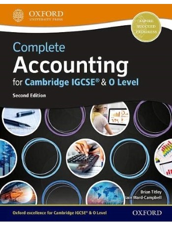 COMPLETE ACCOUNTING FOR CAMBRIDGE IGCSE & O LEVEL (ISBN: 9780198425236) COMPLETE ACCOUNTING FOR CAMBRIDGE IGCSE & O LEVEL (ISBN: 9780198425236)