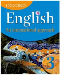 OXFORD ENGLISH: AN INTERNATIONAL APPROACH STUDENT'S BOOK 3 (ISBN 9780199126668) OXFORD ENGLISH: AN INTERNATIONAL APPROACH STUDENT'S BOOK 3 (ISBN 9780199126668)