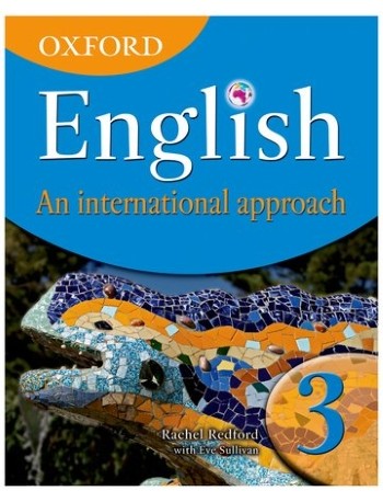 OXFORD ENGLISH: AN INTERNATIONAL APPROACH STUDENT'S BOOK 3 (ISBN 9780199126668)