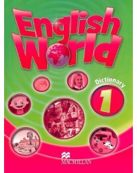 ENGLISH WORLD 1: DICTIONARY (ISBN: 9780230032149) ENGLISH WORLD 1: DICTIONARY (ISBN: 9780230032149)