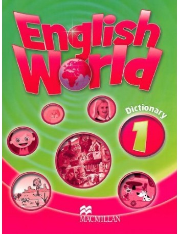 ENGLISH WORLD 1: DICTIONARY (ISBN: 9780230032149)
