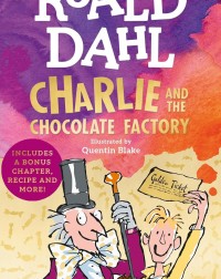 CHARLIE AND THE CHOCOLATE FACTORY BY ROALD DAHL (ISBN: 9780241558324) CHARLIE AND THE CHOCOLATE FACTORY BY ROALD DAHL (ISBN: 9780241558324)