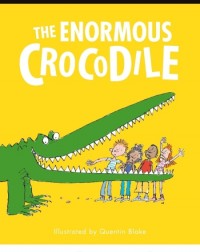 THE ENORMOUS CROCODILE (ISBN: 9780241611050) THE ENORMOUS CROCODILE (ISBN: 9780241611050)