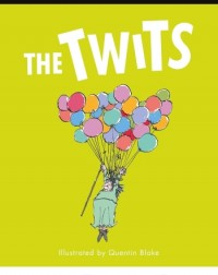 THE TWITS (ISBN: 9780241611128) THE TWITS (ISBN: 9780241611128)