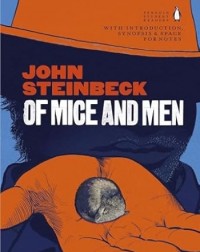 OF MICE AND MEN BY JOHN STEINBECK (ISBN: 9780241670859) OF MICE AND MEN BY JOHN STEINBECK (ISBN: 9780241670859)