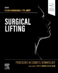 Procedures in Cosmetic Dermatology Series: Surgical Lifting: 1ed e-book (ISBN: 9780323673273) Procedures in Cosmetic Dermatology Series: Surgical Lifting: 1ed e-book (ISBN: 9780323673273)