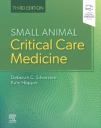 Small Animal Critical Care Medicine: 3ed (ISBN: 9780323764698) Small Animal Critical Care Medicine: 3ed (ISBN: 9780323764698)