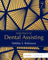 Essentials of Dental Assisting: 7ed e-book (ISBN: 9780323765046)