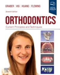 Orthodontics: Current Principles and Techniques 7ed e-book (ISBN: 9780323778602)