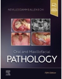 Oral and Maxillofacial Pathology: 5ed (ISBN: 9780323789813)