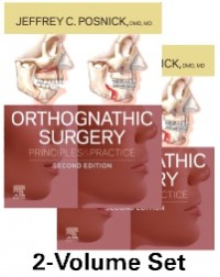 Orthognathic Surgery - 2 Volume Set: Principles and Practice 2ed (ISBN: 9780323791823)