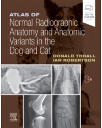 Atlas of Normal Radiographic Anatomy and Anatomic Variants in the Dog and Cat: 3ed (ISBN: 9780323796156) Atlas of Normal Radiographic Anatomy and Anatomic Variants in the Dog and Cat: 3ed (ISBN: 9780323796156)