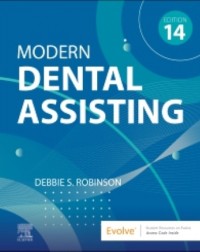 Modern Dental Assisting: 14ed (ISBN: 9780323824408)