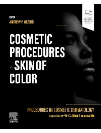 Procedures in Cosmetic Dermatology: Cosmetic Procedures in Skin of Color: 1ed (ISBN: 9780323831444) Procedures in Cosmetic Dermatology: Cosmetic Procedures in Skin of Color: 1ed (ISBN: 9780323831444)