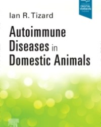 Autoimmune Diseases In Domestic Animals: 1ed eBook (ISBN: 9780323848145)
