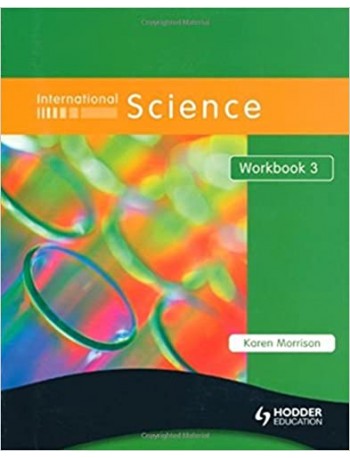 INTERNATIONAL SCIENCE WORKBOOK 3(ISBN:9780340965993)