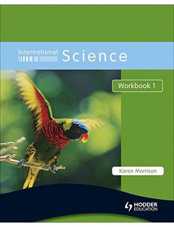 INTERNATIONAL SCIENCE WORKBOOK 1(ISBN:9780340966006)