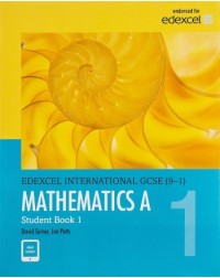 EDEXCEL INTERNATIONAL GCSE 9 1 MATHEMATICS A STUDENT BOOK 1 BUNDLE (ISBN: 9780435181444) EDEXCEL INTERNATIONAL GCSE 9 1 MATHEMATICS A STUDENT BOOK 1 BUNDLE (ISBN: 9780435181444)