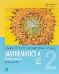 EDEXCEL INTERNATIONAL GCSE 9 1 MATHEMATICS A STUDENT BOOK 2 BUNDLE (ISBN: 9780435183059) EDEXCEL INTERNATIONAL GCSE 9 1 MATHEMATICS A STUDENT BOOK 2 BUNDLE (ISBN: 9780435183059)