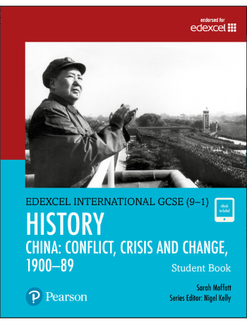 PEARSON EDEXCEL GCSE (9 1) HISTORY: CONFLICT, CRISIS AND CHANGE: CHINA STUDENT BOOK (ISBN: 9780435185374) PEARSON EDEXCEL GCSE (9 1) HISTORY: CONFLICT, CRISIS AND CHANGE: CHINA STUDENT BOOK (ISBN: 9780435185374)