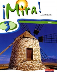 MIRA 3 VERDE PUPIL BOOK (ISBN: 9780435391645) MIRA 3 VERDE PUPIL BOOK (ISBN: 9780435391645)