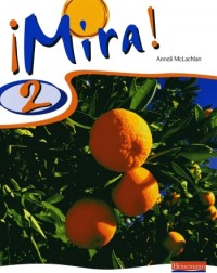 MIRA! PUPIL BOOK 2 (ISBN: 9780435391942) MIRA! PUPIL BOOK 2 (ISBN: 9780435391942)