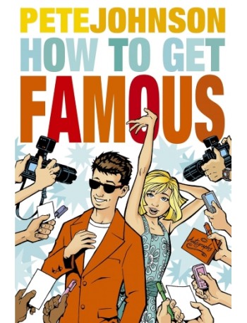 HOW TO GET FAMOUS (ISBN; 9780440868170)