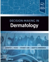 Decision-Making in Dermatology: 1ed e-book (ISBN: 9780443107245)