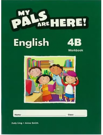 MY PALS ARE HERE ! ENGLISH WORKBOOK 4B BRITISH (ISBN: 9780462009018)