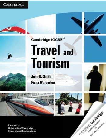 CAMBRIDGE IGCSE TRAVEL AND TOURISM 1ST EDITION (ISBN: 9780521149228) CAMBRIDGE IGCSE TRAVEL AND TOURISM 1ST EDITION (ISBN: 9780521149228)