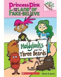 PRINCESS PINK #1: MOLDYLOCKS AND THE THREE BEARDS(ISBN: 9780545638395) PRINCESS PINK #1: MOLDYLOCKS AND THE THREE BEARDS(ISBN: 9780545638395)