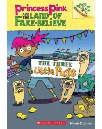 PRINCESS PINK #3: THE THREE LITTLE PUGS(ISBN: 9780545848572) PRINCESS PINK #3: THE THREE LITTLE PUGS(ISBN: 9780545848572)