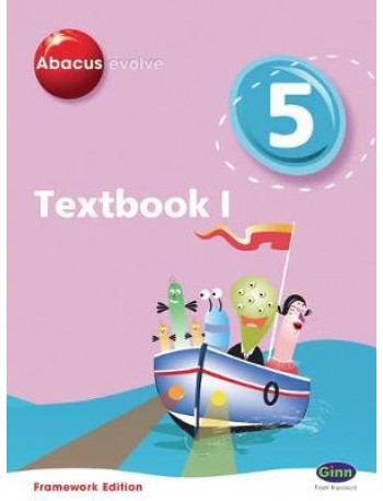 ABACUS EVOLVE YEAR 5/P6: TEXTBOOK NO. 1(ISBN: 9780602575793)