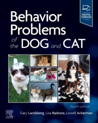 Behavior Problems of the Dog and Cat: 4ed eBook (ISBN: 9780702082153)