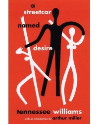 TENNESSEE WILLIAMS A STREETCAR NAMED DESIRE (ISBN: 9780811216029)