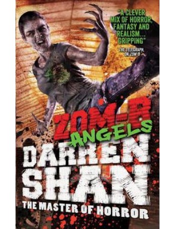 ZOM-B #04: ANGELS (ISBN: 9780857077653) ZOM-B #04: ANGELS (ISBN: 9780857077653)