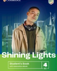 SHINING LIGHTS LEVEL 4 STUDENT'S BOOK WITH INTERACTIVE EBOOK (ISBN: 9781009228282) SHINING LIGHTS LEVEL 4 STUDENT'S BOOK WITH INTERACTIVE EBOOK (ISBN: 9781009228282)